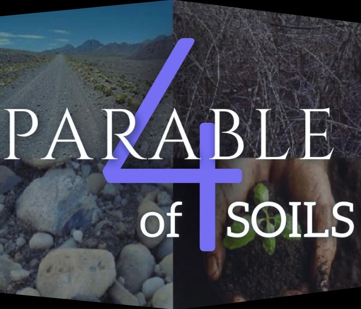 Parable of 4 Soils