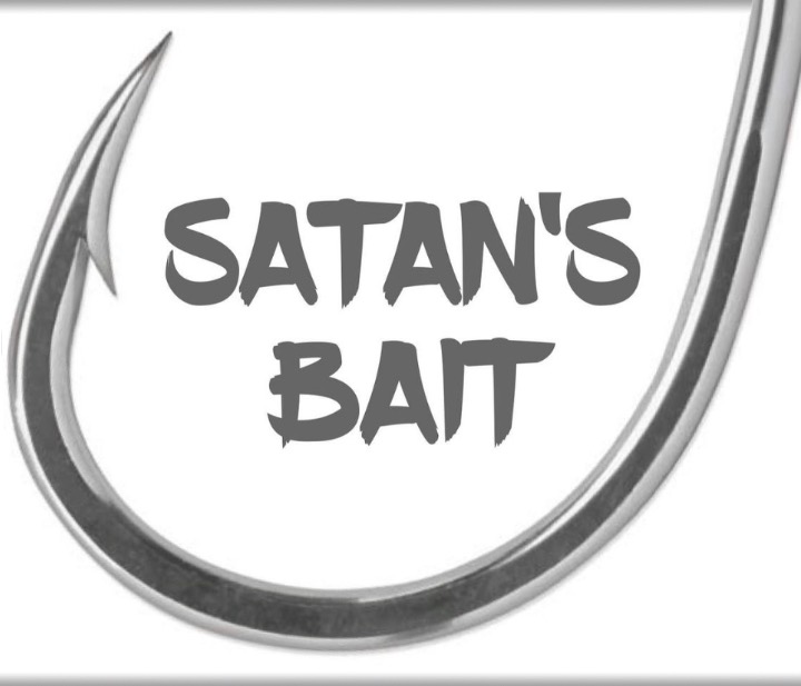 Satan's Bait