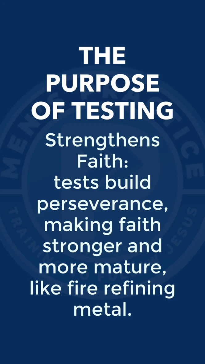 Testing... Strengthens Faith