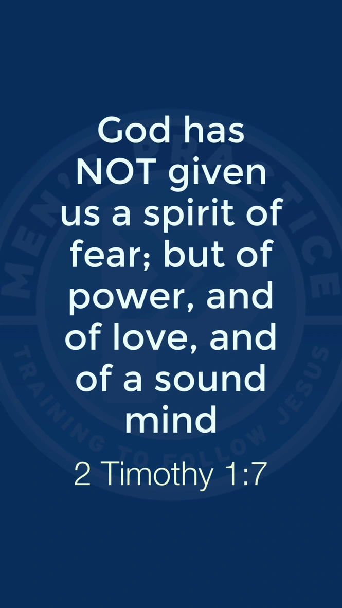 God has NOT given us a spirit of fear... 2 Timothy 1:7